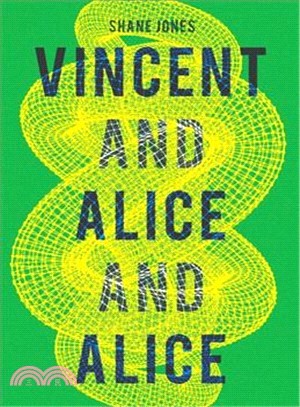 Vincent and Alice and Alice