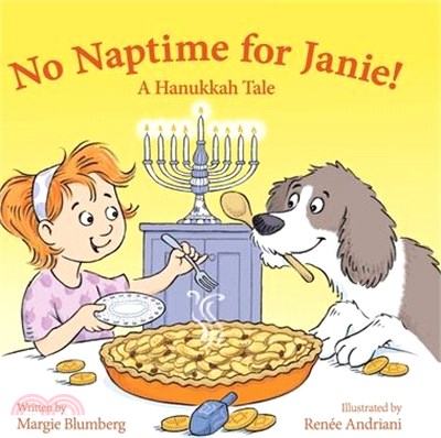 No Naptime for Janie!: A Hanukkah Tale