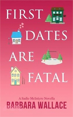 First Dates Are Fatal