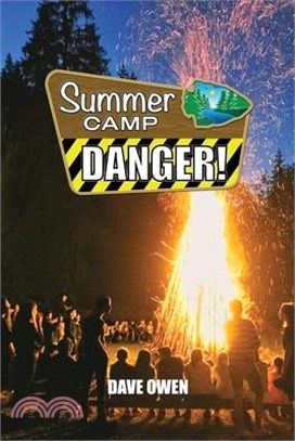 Summer Camp Danger