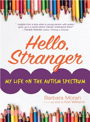 Hello, Stranger ― My Life on the Autism Spectrum