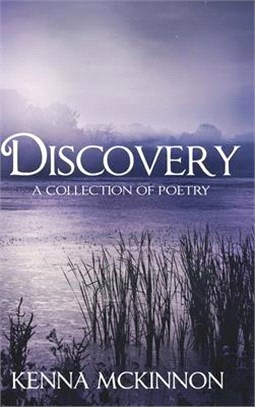 Discovery - A Collection Of Poetry