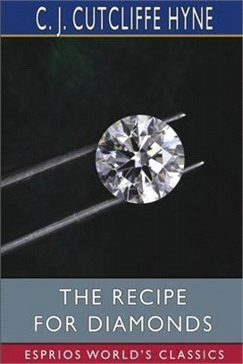 The Recipe for Diamonds (Esprios Classics)