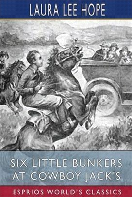 Six Little Bunkers at Cowboy Jack's (Esprios Classics)