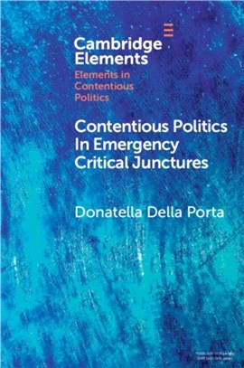 Contentious Politics in Emergency Critical Junctures：Progressive Social Movements during the Pandemic