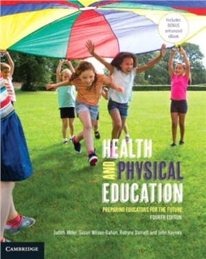 Health and Physical Education：Preparing Educators for the Future