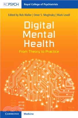 Digital Mental Health：From Theory to Practice
