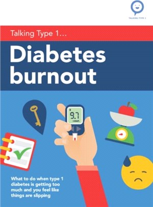 Diabetes Burnout：What to do when Type 1 diabetes is getting too much and you feel like things are slipping