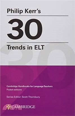 Philip Kerr's 30 Trends in ELT
