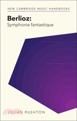 Berlioz: Symphonie Fantastique