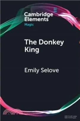 The Donkey King：Asinine Symbology in Ancient and Medieval Magic