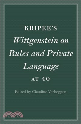 Kripke's Wittgenstein on Rules and Private Language at 40