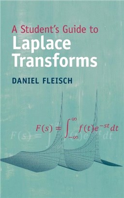A Student's Guide to Laplace Transforms