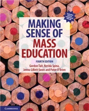 Making Sense of Mass Education [With eBook]