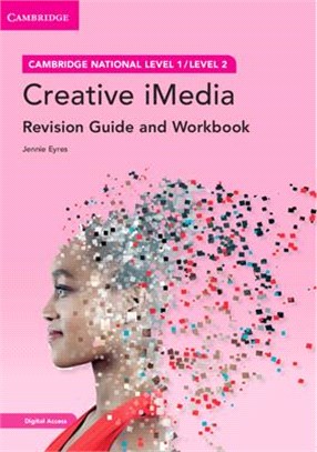 Cambridge National in Creative Imedia Revision Guide and Workbook with Digital Access (2 Years): Level 1/Level 2 [With eBook]