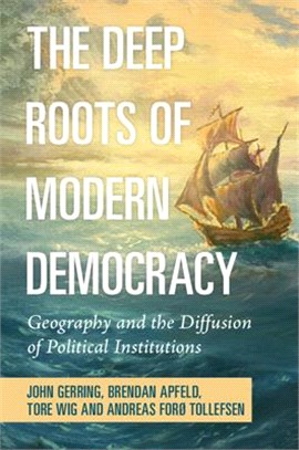 The Deep Roots of Modern Democracy: Geography and the Diffusion of Political Institutions