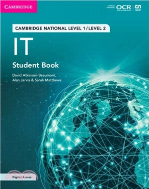 Cambridge National in IT Student Book with Digital Access (2 Years)：Level 1/Level 2