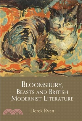 Bloomsbury, Beasts and British Modernist Literature