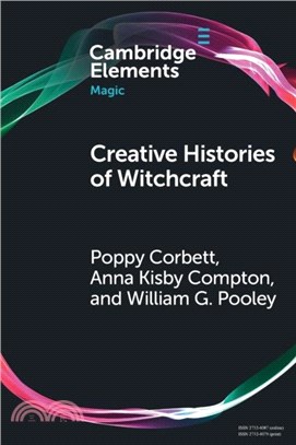 Creative Histories of Witchcraft：France, 1790-1940