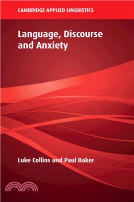 Language, Discourse and Anxiety