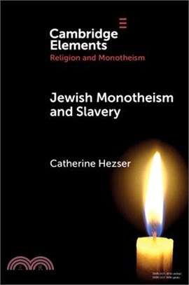 Jewish Monotheism and Slavery