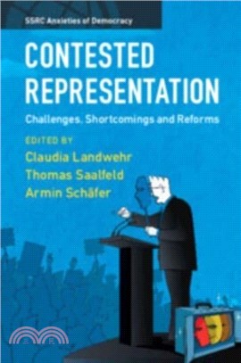 Contested Representation：Challenges, Shortcomings and Reforms