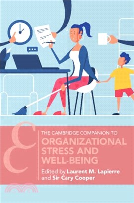 Organizational Stress and Well-Being