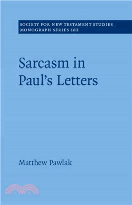Sarcasm in Paul? Letters