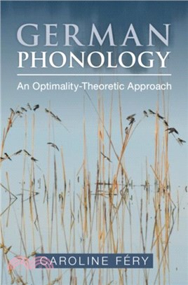 German Phonology：An Optimality-Theoretic Approach