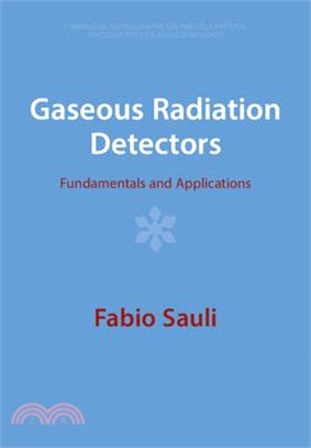 Gaseous Radiation Detectors: Fundamentals and Applications