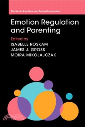 Emotion Regulation and Parenting