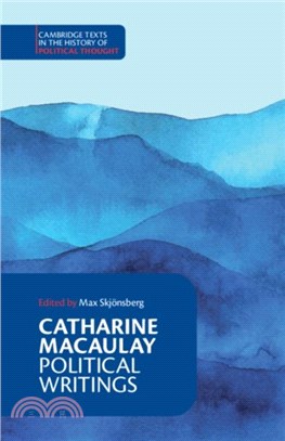 Catharine Macaulay: Political Writings