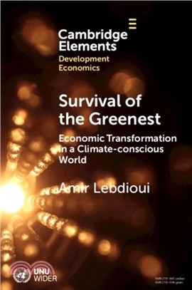 Survival of the Greenest：Economic Transformation in a Climate-conscious World