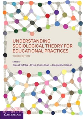 Understanding Sociological Theory for Educational Practices