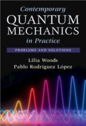 Contemporary Quantum Mechanics in Practice：Problems and Solutions