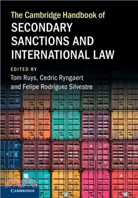 The Cambridge Handbook of Secondary Sanctions and International Law