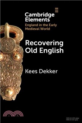 Recovering Old English