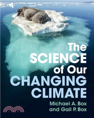 The Science of Our Changing Climate