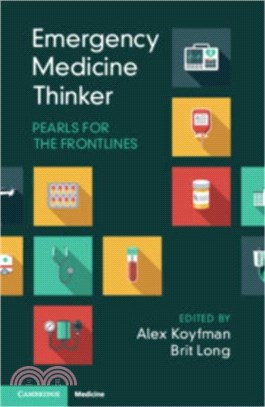 Emergency Medicine Thinker：Pearls for the Frontlines