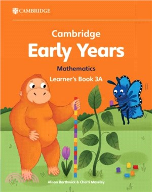 Cambridge Early Years Mathematics Learner's Book 3A：Early Years International