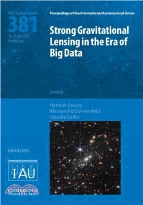 Strong Gravitational Lensing in the Era of Big Data (IAU S381)