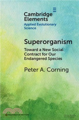 Superorganism：Toward a New Social Contract for Our Endangered Species