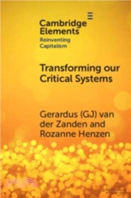 Transforming our Critical Systems：How Can We Achieve the Systemic Change the World Needs?