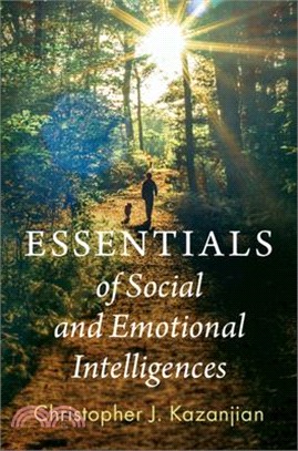 Essentials of Social and Emotional Intelligences