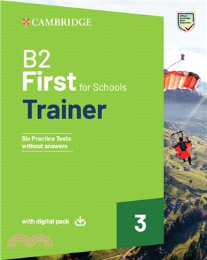 B2 First For Schools Trainer 3 without Answers with Digital Pack