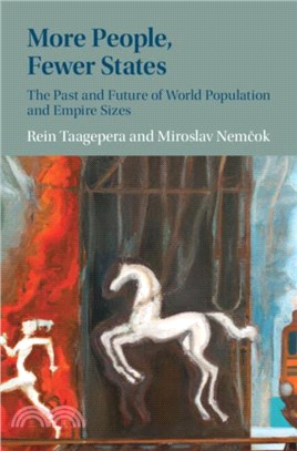 More People, Fewer States：The Past and Future of World Population and State and Empire Sizes