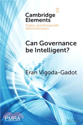 Can Governance be Intelligent?：An Interdisciplinary Approach and Evolutionary Modelling for Intelligent Governance in the Digital Age