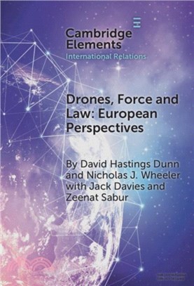 Drones, Force and Law：European Perspectives
