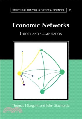 Economic Networks：Theory and Computation