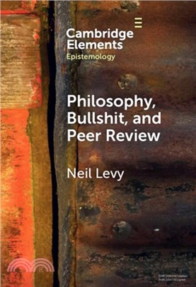 Philosophy, Bullshit, and Peer Review